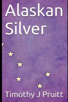 Paperback Alaskan Silver Book