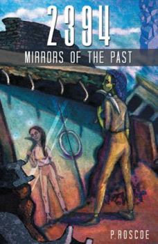 Hardcover 2394: Mirrors of the Past Book