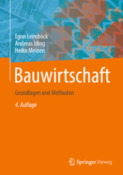 Hardcover Bauwirtschaft: Grundlagen Und Methoden [German] Book