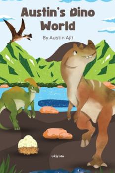 Paperback Austin's Dino World Book
