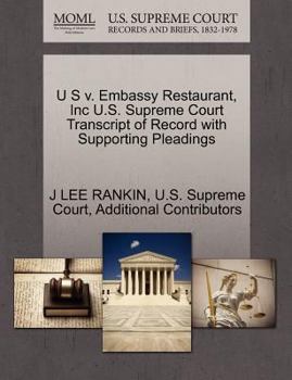 Paperback U S V. Embassy Restaurant, Inc U.S. Supreme Court Transcript of Record with Supporting Pleadings Book
