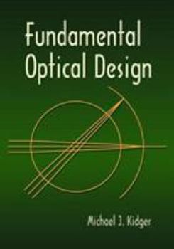 Paperback Fundamental Optical Design Book