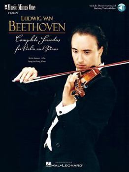Paperback Beethoven - Complete Sonatas for Violin & Piano: Music Minus One Violin (Bk/Online Audio) Book
