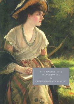 Paperback The Making of a Marchioness Book