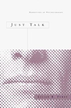Hardcover Just Talk: Narratives of Psychotherapy Book