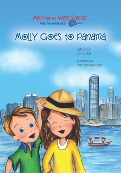 Paperback Molly and the Magic Suitcase: Molly Goes to Panama Book