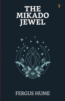 The Mikado Jewel