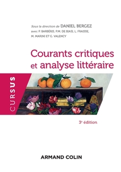 Hardcover Courants Critiques Et Analyse Litteraire - 3e Ed. [French] Book