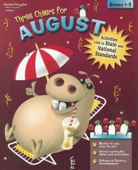 Paperback Three Cheers for August: Grades 1-2 Book