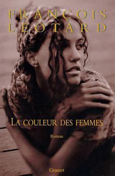 Paperback La couleur des femmes [French] Book