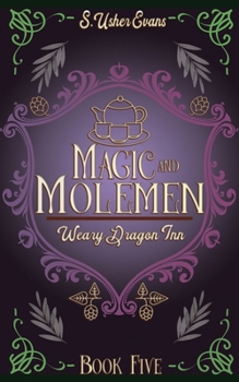 Paperback Magic and Molemen: A Cozy Fantasy Novel Book