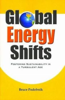 Paperback Global Energy Shifts Book