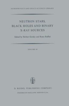 Hardcover Neutron Stars, Black Holes and Binary X-Ray Sources Book