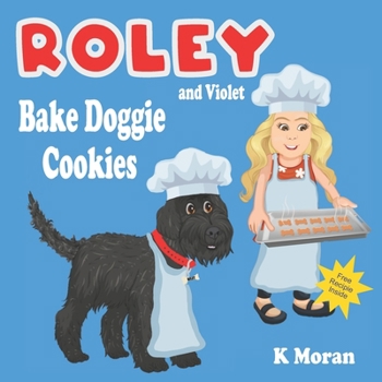 Paperback Roley and Violet Bake Doggie Cookies Book