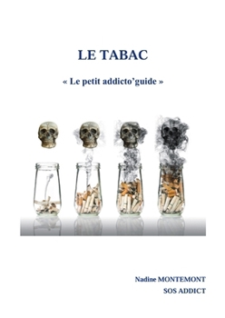Paperback Le Tabac: Le petit addicto'guide [French] Book