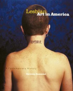 Hardcover Lesbian Art in America: A Contemporary History Book