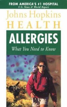 Paperback Allergies: What You Need to Know (Johns Hopkins Health) Book