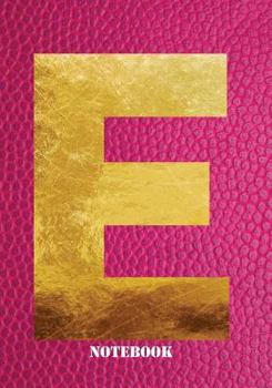 Paperback E Notebook: Letter 'e' Notebook, Composition, Exercise or Log Study Book - Pink Cover Book