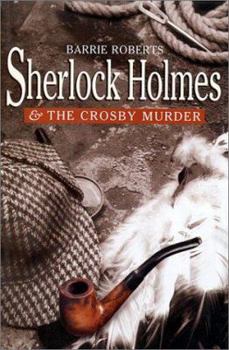 Hardcover Sherlock Holmes and the Crosby Murder Book
