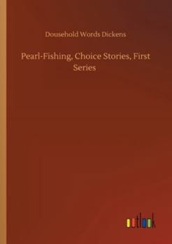 Paperback Pearl-Fishing, Choice Stories, First Series Book