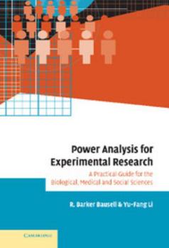 Hardcover Power Analysis for Experimental Research: A Practical Guide for the Biological, Medical and Social Sciences Book