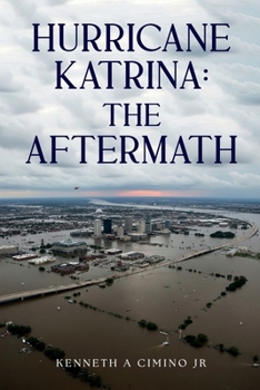 Hurricane Katrina: The Aftermath