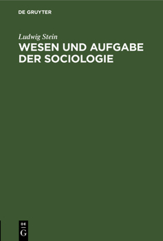 Hardcover Wesen und Aufgabe der Sociologie [German] Book