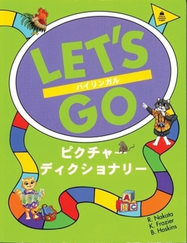 Paperback Let's Go Picture Dictionary: English/Jananese Book