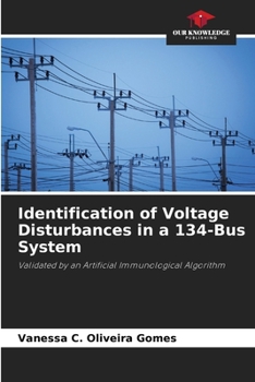Paperback Identification of Voltage Disturbances in a 134-Bus System Book
