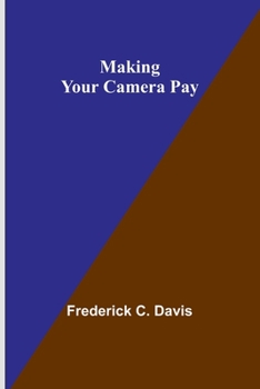 Paperback Making Your Camera Pay Book