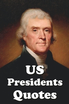 Paperback US Presidents Quotes Book