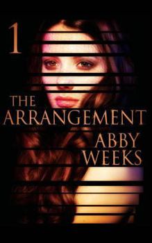The Arrangement 1 - Book #1 of the Arrangement