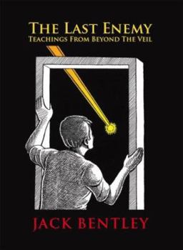 Paperback The Last Enemy Teachings from Beyond the Veil Book