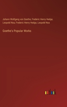 Hardcover Goethe's Popular Works Book