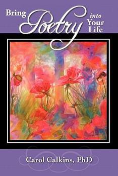 Paperback Bring Poetry Into Your Life Book