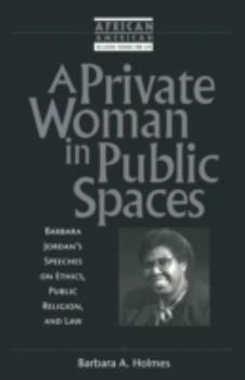 Paperback A Private Woman in Public Spaces Book