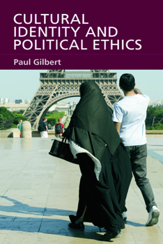 Paperback Cultural Identity and Political Ethics Book