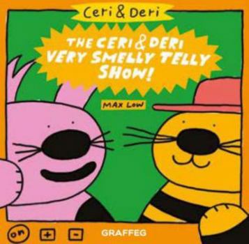 Paperback Ceri & Deri: The Very Smelly Telly Show (Ceri and Deri): 5 Book