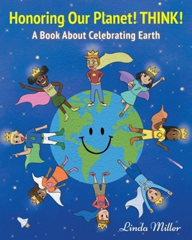 Paperback Honoring Our Planet! THINK! Book