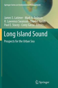 Paperback Long Island Sound: Prospects for the Urban Sea Book