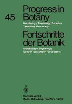 Paperback Progress in Botany / Fortschritte Der Botanik: Morphology - Physiology - Genetics - Taxonomy - Geobotany / Morphologie - Physiologie - Genetik - Syste Book