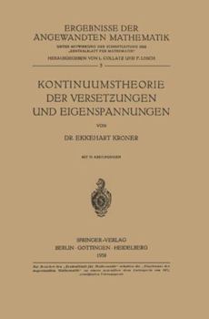 Paperback Kontinuumstheorie Der Versetzungen Und Eigenspannungen [German] Book