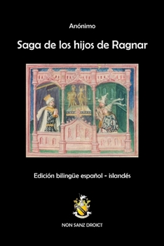 Paperback Saga de los hijos de Ragnar: Edición bilingüe español - islandés [Spanish] Book