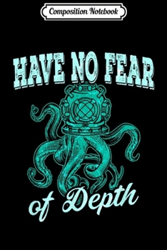 Composition Notebook: Diving Diver Dive Deep Sea Ocean Octopus Creature Animal  Journal/Notebook Blank Lined Ruled 6x9 100 Pages