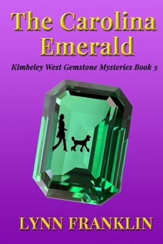 Paperback The Carolina Emerald: Jeweler's Gemstone Mystery Series #3 Book