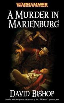 A Murder in Marienburg (Warhammer) - Book  of the Warhammer Fantasy