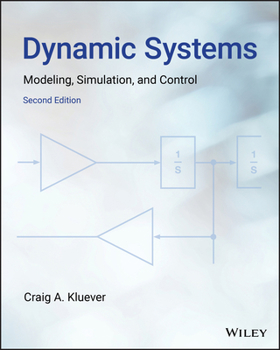 Paperback Dynamic Systems: Modeling, Simulation, and Control Book