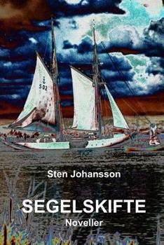 Paperback Segelskifte: Noveller [Swedish] Book