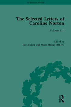 Hardcover The Selected Letters of Caroline Norton Book