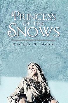 Paperback Princess of the Snows Book